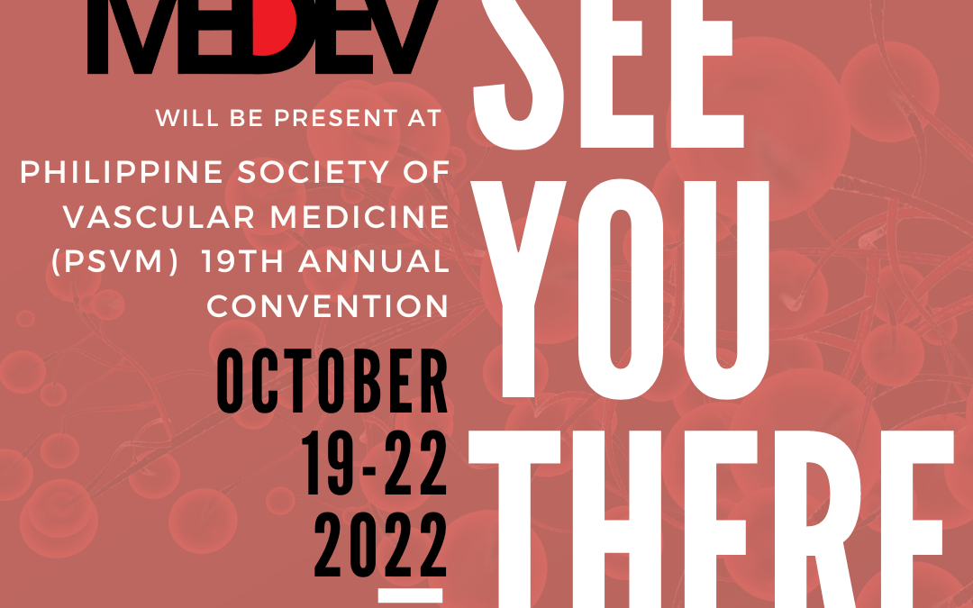 We are exhibiting our Vascular Products at Philippine Society of Vascular Medicine